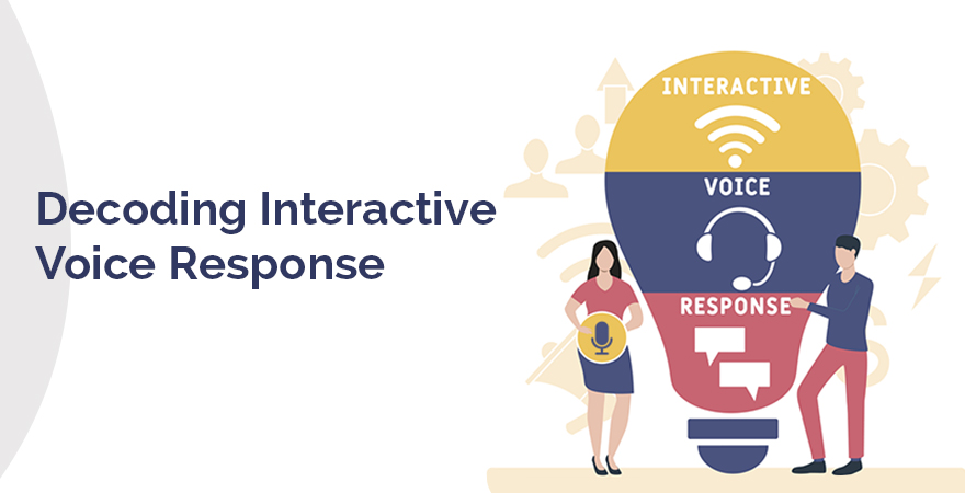 Decoding Interactive voice responses